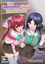 [Amulai Sweets Factory (Hiiragi Popura)] The Succubus Guild Receptionist [English] {2d-market.com} [Decensored] [Digital]