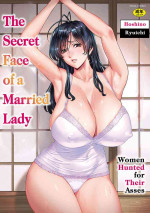 [Hoshino Ryuichi] Hitozuma no Kao ~Anal o Karareta Onna-tachi~ | The Secret Face of a Married Lady - Women Hunted for Th