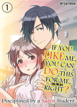 [Peropero Shuppan (Mitsuko Mouri)] IF YOU LIKE ME YOU CAN DO THIS FOR ME, RIGHT? [English] [Decensored] [Digital]