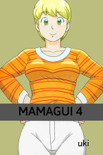 [Uki system] Mamagui 4