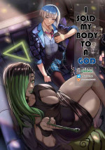 I Sold My Body to A God (我把身体卖给了神明) [Chapter 6~11 and side chapter]