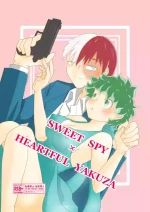 [Nano CLUB (Taishi)] SWEET SPY x HEARTFUL YAKUZA (Boku no Hero Academia) [Digital]