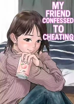 [Dekamatsu] Onna Tomodachi no Uwaki Kokuhaku | My Friend Confessed to Cheating (ENGLISH)