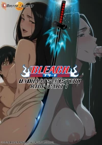 Bleach Unohana's Mystery Ride Part 1 (Coloured)