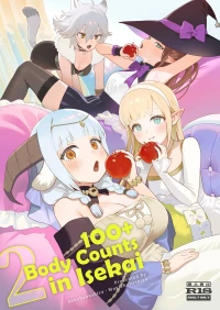 [Master of Tea & Chaos Studio (Sencha Bashira, Mugicha Bashira)] Isekai 100-nin Giri 2 | 100+ Body Counts in Isekai 2 [E