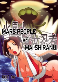 (C73) [Eromafia (Edo Shigezu)] Kaseijin Tai Onna Ninja - Mars People vs Mai Shiranui (King of Fighters, Metal Slug) [Eng