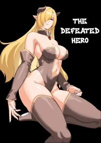 [Yamada Bonnōji] Haiboku yūsha - Defeated Hero [English]