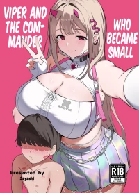 [Saya Endou (Sakurayashiki)] Viper to Chiisaku Natta Shikikan | Viper and the Commander Who Became Small (Goddess Of Vic