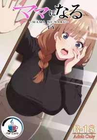 [TSF CAFE (TY)] Mama ni Naru [English]