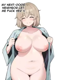 [Anpuraria (ki-51)] Apart no Otonari-san ga Yarasete Kureru Hanashi 4 | My Nextdoor Neighbor Let Me Fuck Her 4 [English]