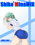[Touyou Zatsugidan] ShikoShikoMinaMIX