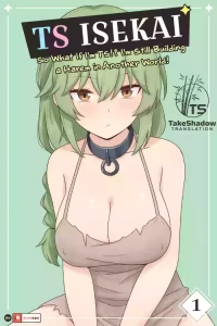[RudySaki] TS Isekai Ch.1 | TS异世界: TS了又如何，照样在异世界开后宫！ 第一章 [TAKESHADOW个人汉化]