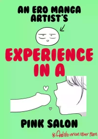 [Ricochet] Ero Mangaka ga Pinsaro ni Ittekita Hanashi | An Ero Manga Artist's Experience in a Pink Salon [English] [ConTL + u_watanabe]