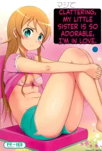[Aoiten (Aoten)] Maji de Ore no Imouto ga Koi o Shita Rashii zo | Seriously, My Little Sister Has Fallen in Love (Ore no Imouto ga Konna ni Kawaii Wake ga Nai) [English]