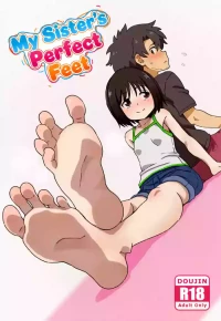 My sister´s perfect feet (Book 1) Complete