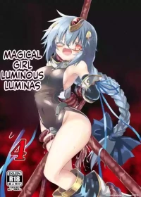 [Chibikko Nyannyan (Haga Yuuji)] Mahou Shoujo Luminous Lumina 4 [English] [SCANMTL] [Digital]