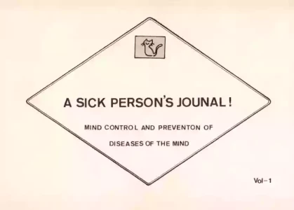 (C21) [Triton Henshūbu / A.S.P.J (Various)] A SICK PERSONS JOURNAL! - MIND CONTROL AND PREVENTION OF DISEASES OF THE MIND - Vol. 1 (1982)