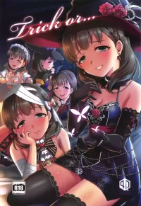 (C97) [40Denier (Shinooka Homare)] Trick or... (THE IDOLM@STER CINDERELLA GIRLS) [English] [XO Manga]