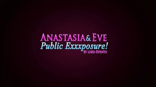 Anastasia & Eve – Public Exposure! [Lord Kvento]