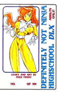 Definitely Not Ninja Highschool DLX (Ninja High School) [Fred Perry]