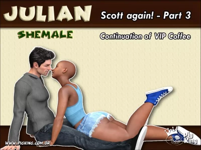 VIP Coffee – Leonard, Julian, Juan, Nininho [PigKing] - Scott Again! - Julian - Chapter 2