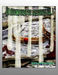 The Reward Of The Orcs [Moiarte3D] - Chapter 1