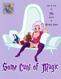 Some Cunt Of Magic (A Kind of Magic) [Pandoras Box] - No Color - Chapter 1