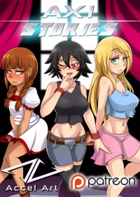 Axi Stories [Accel Art] - The Exchange Student - Chapter 1