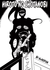 Hiroto no Shotanobi [Glassfish]