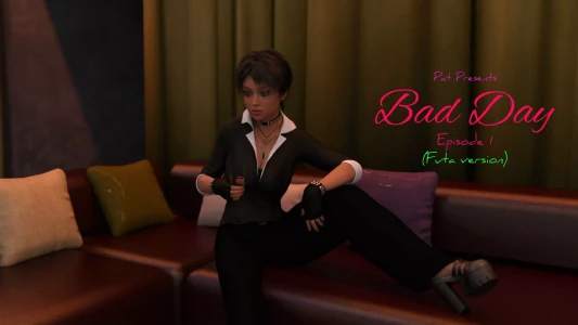 Bad Day [Pat]