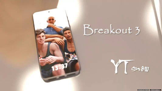 Breakout [YTSnow] - Chapter 3