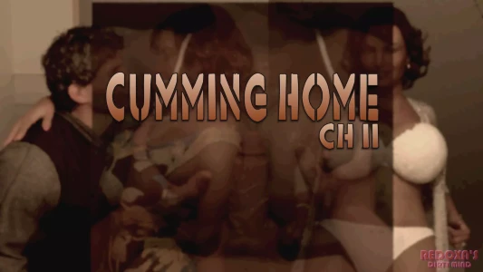 Cumming Home [Redoxa] - Chapter 2