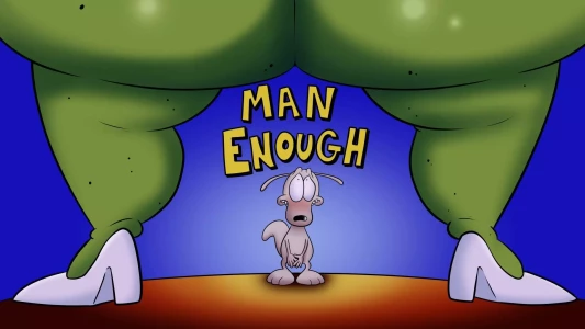 Man Enough (Rocko’s Modern Life) [Blargsnarf]