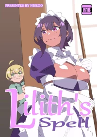 Lilith’s Spell (The Maid I Hired Recently Is Mysterious) [Nisego]