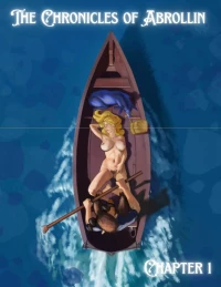 The Chronicles Of Abrollin [Sezlov , RawlyRawls] - Chapter 3