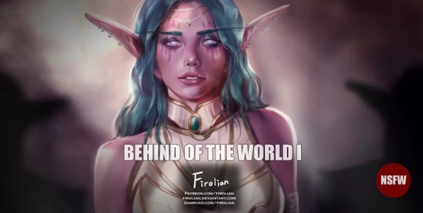 Behind Of The World (World Of Warcraft) [Firolian] - Chapter 1