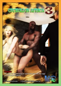 Cuckold In Africa [Moiarte3D] - Chapter 3