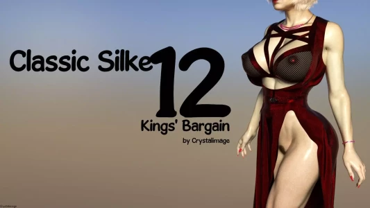 Classic Silke [Crystal Image] - King's Bargain - Chapter 12
