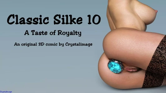 Classic Silke [Crystal Image] - A Taste Of Royalty - Chapter 10