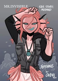 Mr. Invisible [Ovens , SlipShine] - And The Mermaid - Chapter 13