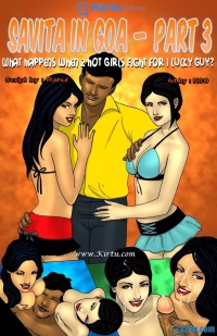 Savita Bhabhi In Goa [Kirtu] - 2 Hot Girls fight for 1 Lucky Guy? - Chapter 3