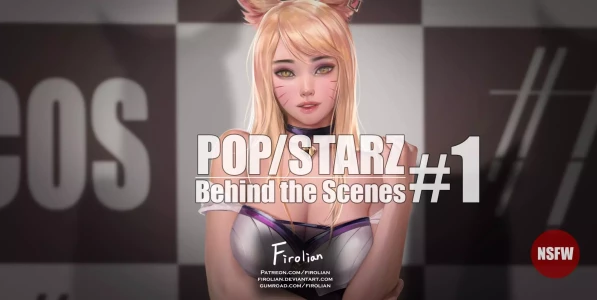Pop Starz – Behind The Scenes (League of Legends) [Firolian] - 1 Pop Starz - Akali - Story - Chapter 3