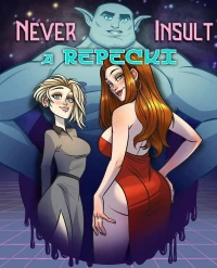 Never Insult a Repecki [Nick Eronic] - Chapter 3
