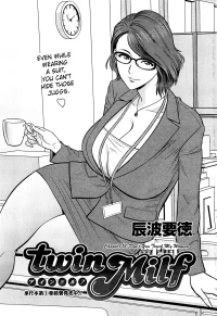 Twin MILF [Tatsunami Youtoku] - Don't You Touch My Woman - Chapter 13