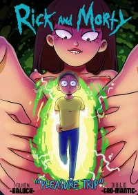 Pleasure Trip (Rick and Morty) [Ero-Mantic , Gansoman] - Chapter 1