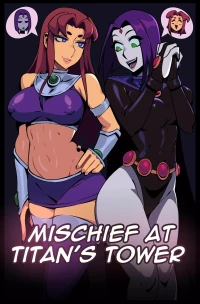 Michief at Titans Tower (Teen Titans) [TSFSingularity]