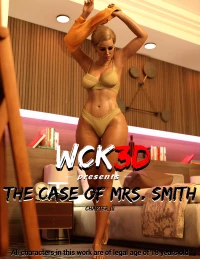 The Case Of Mrs. Smith [WCK3D] - Chapter 3