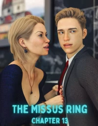 The Missus Ring [Lexx228 , RawlyRawls] - Chapter 13