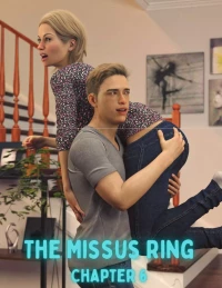 The Missus Ring [Lexx228 , RawlyRawls] - Chapter 6