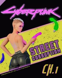 Street Corruption (Cyberpunk 2077) [Mr.SweetCuckhold] - Chapter 1